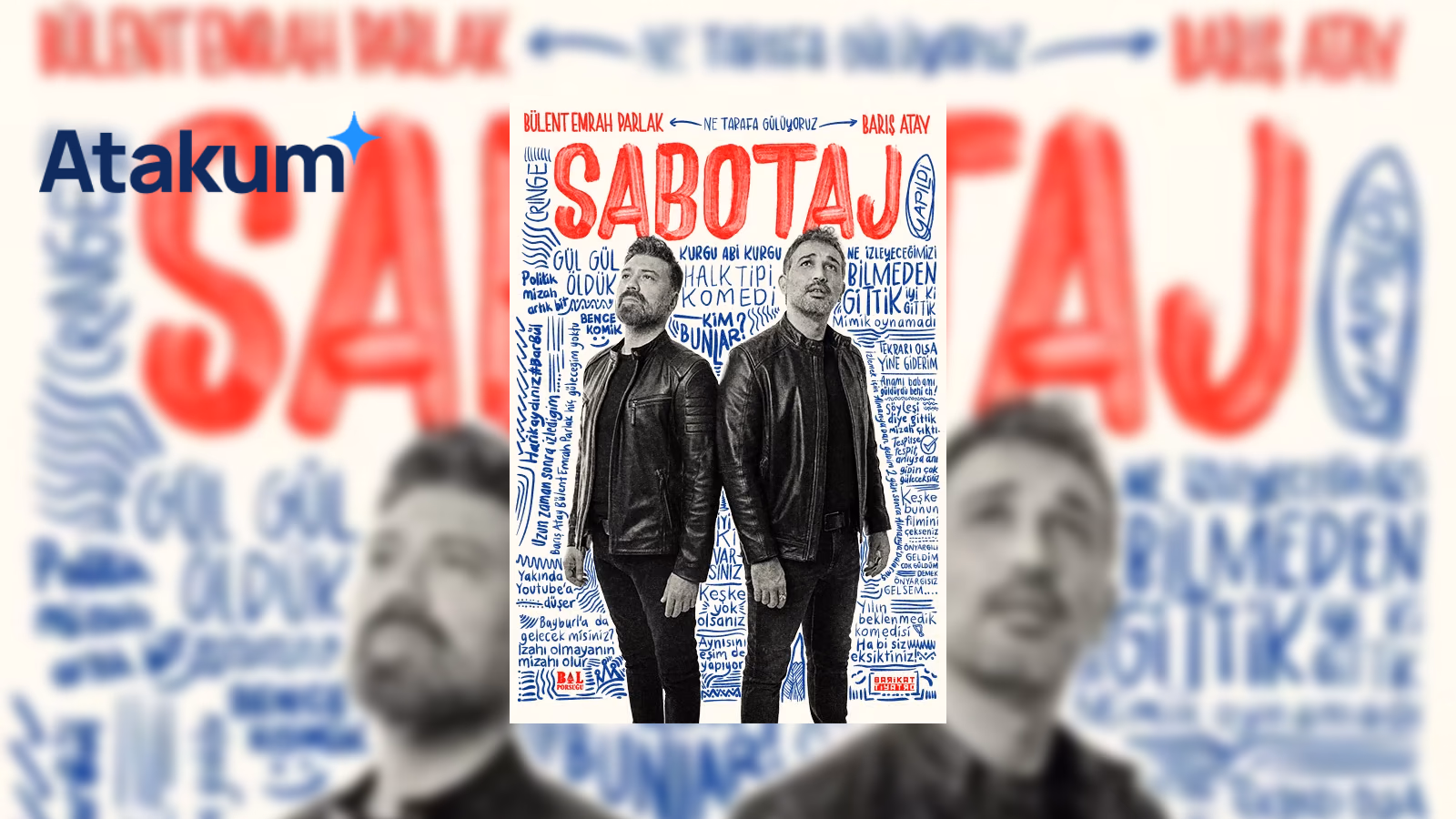 Sabotaj – Barış Atay & Bülent Emrah Parlak ile Politik Komedi Gösterisi